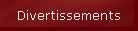 Divertissements